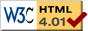 Valid HTML 4.01! W3C HTML Validation Service (opens in a new window)